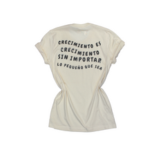 Load image into Gallery viewer, Crecimiento Es Crecimiento T-Shirt